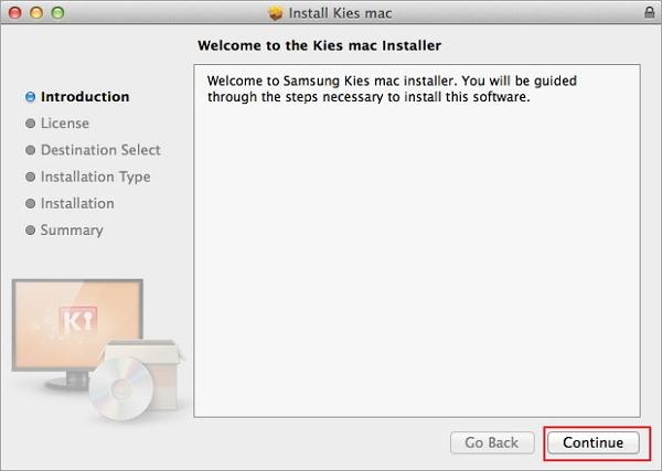 baixe e instale o kies para mac- Clique em Continuar